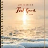 Burde Kalenteri 2024 Life Planner Feel Good